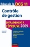 Bernard Augé et Gérald Naro - Réussir le DCG 11 - Contrôle de gestion.
