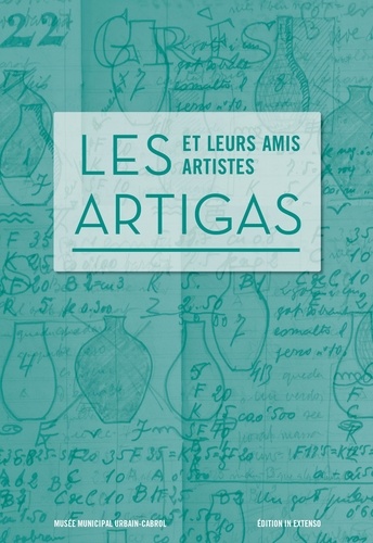 Les Artigas et leurs amis artistes