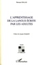 Bernard Balas - L'apprentissage de la langue écrite par les adultes.