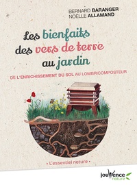 Téléchargement gratuit de livres anglais en mp3 Les bienfaits des vers de terre au jardin  - De l'enrichissement du sol au lombricomposteur par Bernard Baranger, Noëlle Allamand