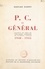 P. C. du Général. Journal du chef de l'État-major particulier du Général Guisan, 1940-1945
