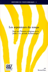 Les arpenteurs du temps