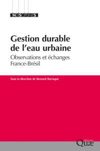 Bernard Barraqué - Gestion durable de l'eau urbaine - Observations et échanges France-Brésil.