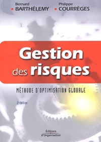 Bernard Barthélémy et Philippe Courrèges - Gestion des risques - Méthodes d'optimisation globale.