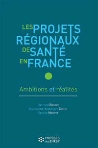 Les projets régionaux de santé en France