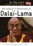 Bernard Baudouin - 365 Pensées et méditations du Dalaï Lama.