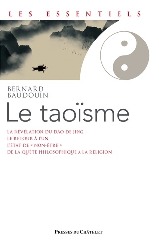 Bernard Baudouin - Le taoïsme.