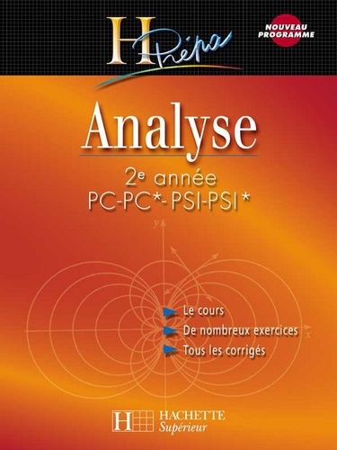 Bernard Beck et Isabelle Selon - Analyse 2e année PC-PC*/PSI-PSI* - Cours avec exercices corrigés.