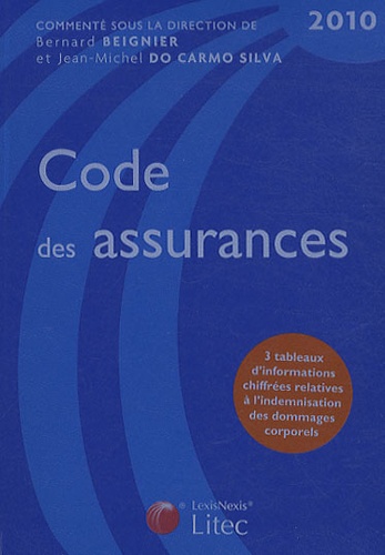 Bernard Beigner et Jean-Michel Do Carmo Silva - Code des assurances.
