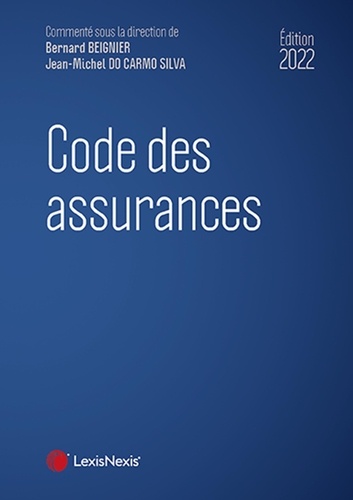 Code des assurances  Edition 2022