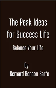 The Peak Ideas for Success Life