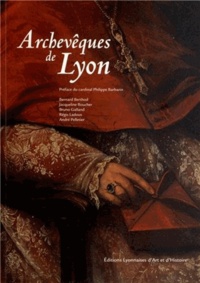 Bernard Berthod et Jacqueline Boucher - Archevêques de Lyon.