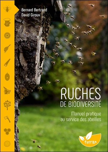 Couverture de Ruches de biodiversité : manuel pratique au service des abeilles