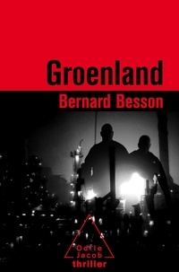 Bernard Besson - Groenland.