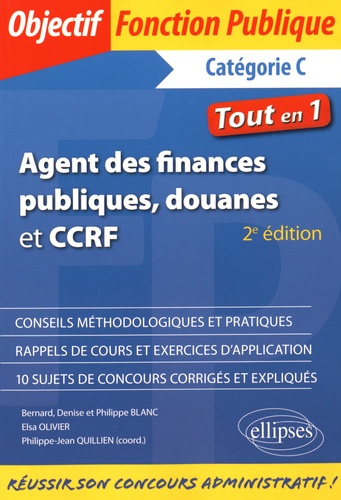 Agent des finances publiques, douanes et CCRF. Catégorie C 2e édition