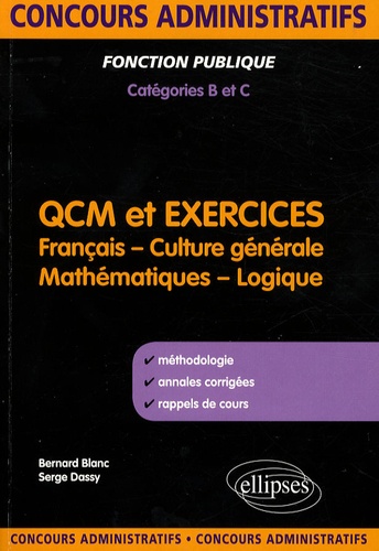 QCM et Exercices. Concours de catégories B et C