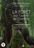 Bernard Boisson - La Forêt est l'avenir de l'homme - Une écopsychologie forestière pour repenser la société et notre lien avec le vivant.