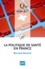 La politique de santé en France 4e édition