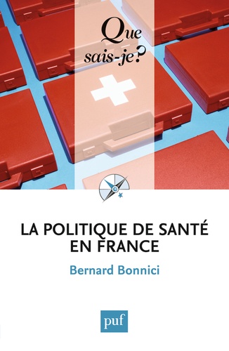 La politique de santé en France 6e édition