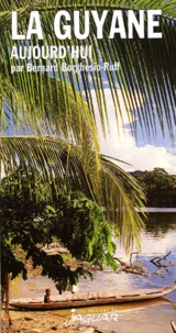 La Guyane. 5eme Edition