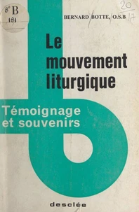 Le mouvement liturgique