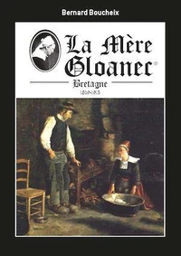 La Mère Gloanec - bretagne 1839-1915