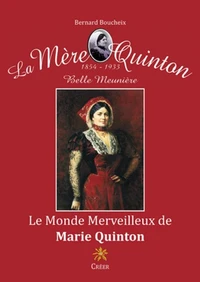 Le monde merveilleux de Marie Quinton