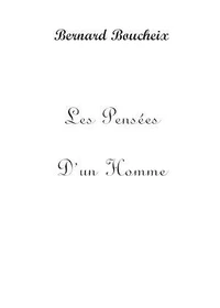 Les Pensées d'un Homme