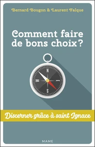 Comment faire de bons choix ?