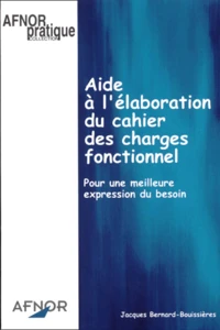 Aide à l'élaboration du cahier des charges fonctionnel