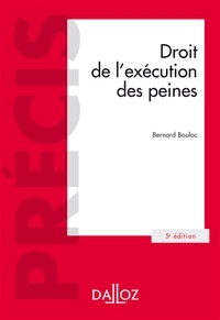 Bernard Bouloc - Droit de l'exécution des peines.