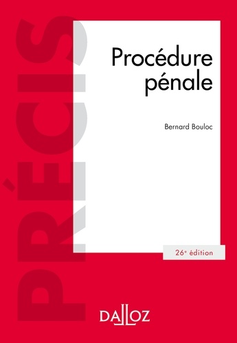 Bernard Bouloc - Procédure pénale.