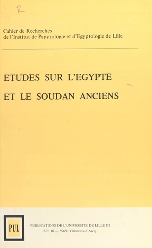 Cripel 1 : Études sur l'Égypte et le Soudan anciens. Cahier de Recherche de l'Institut de Papyrologie et d'Egyptologie de Lille