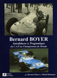 Bernard Boyer - Autodidacte & pragmatique, du CAP au championnat du monde.