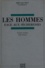 Les hommes face aux sécheresses.. Nordeste brésilien, Sahel africain, Colloque international, Institut des hautes études de l'Amérique latine, 16-18 janvier 1986