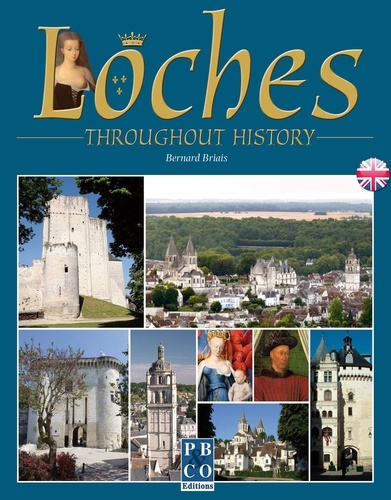 Loches throughout History