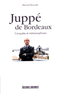 Juppé de Bordeaux