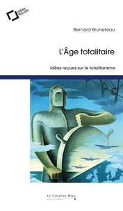 L'âge totalitaire