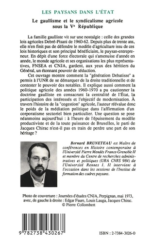 Les paysans dans l'Etat. Le gaullisme et le syndicalisme agricole sous la Ve République