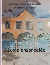 L'école ensorcelée