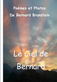 Bernard Brunstein - Le ciel de Bernard.