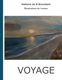 Bernard Brunstein - Voyage.