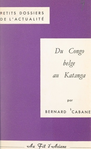 Du Congo belge au Katanga