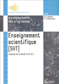 Enseignement scientifique (sciences de la vie et de la Terre) classes de 1e ES et L