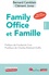 Family office et Famille 2e édition