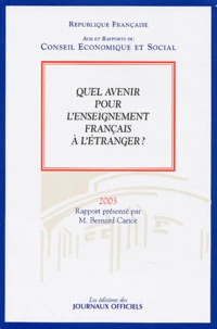 Quel avenir pour l'enseignement français à l'étranger?