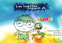 Les lunettes magiques de Samir