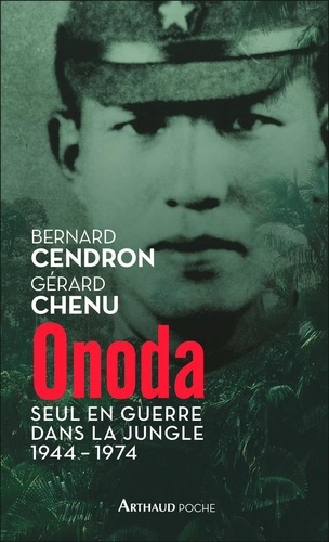 Onoda. Seul en guerre dans la jungle, 1944-1974