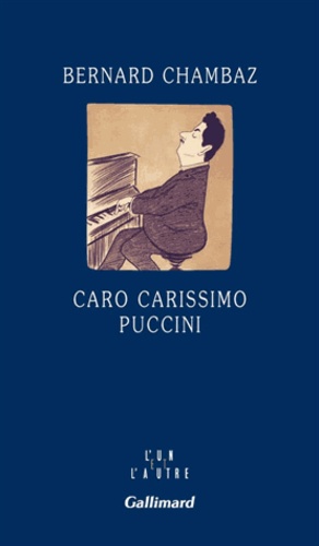 Caro Carissimo Puccini