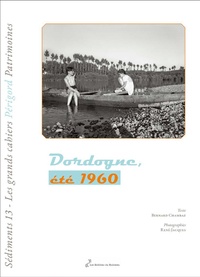 Bernard Chambaz et  Rene-jacques - Dordogne, été 1960.